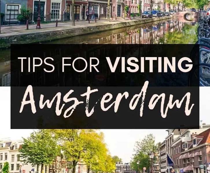 Tips for Discovering Amsterdam: A Journey Through Canals, Culture, and Charm